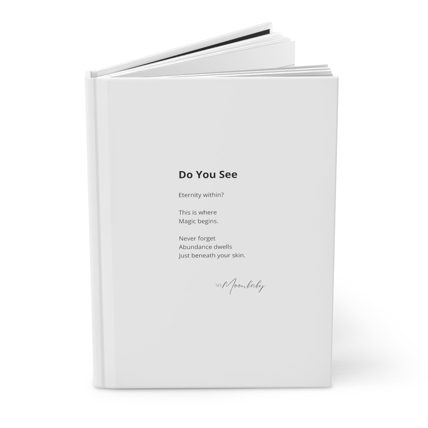 Do You See - Hardcover Journal
