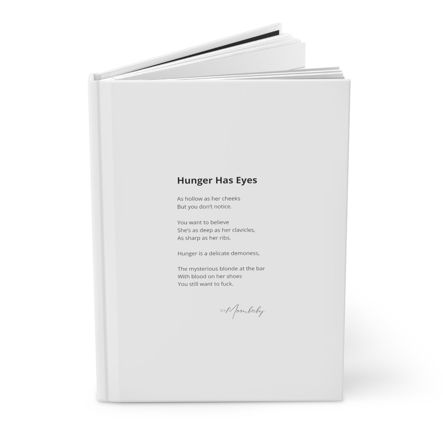 Hunger Has Eyes - Hardcover Journal