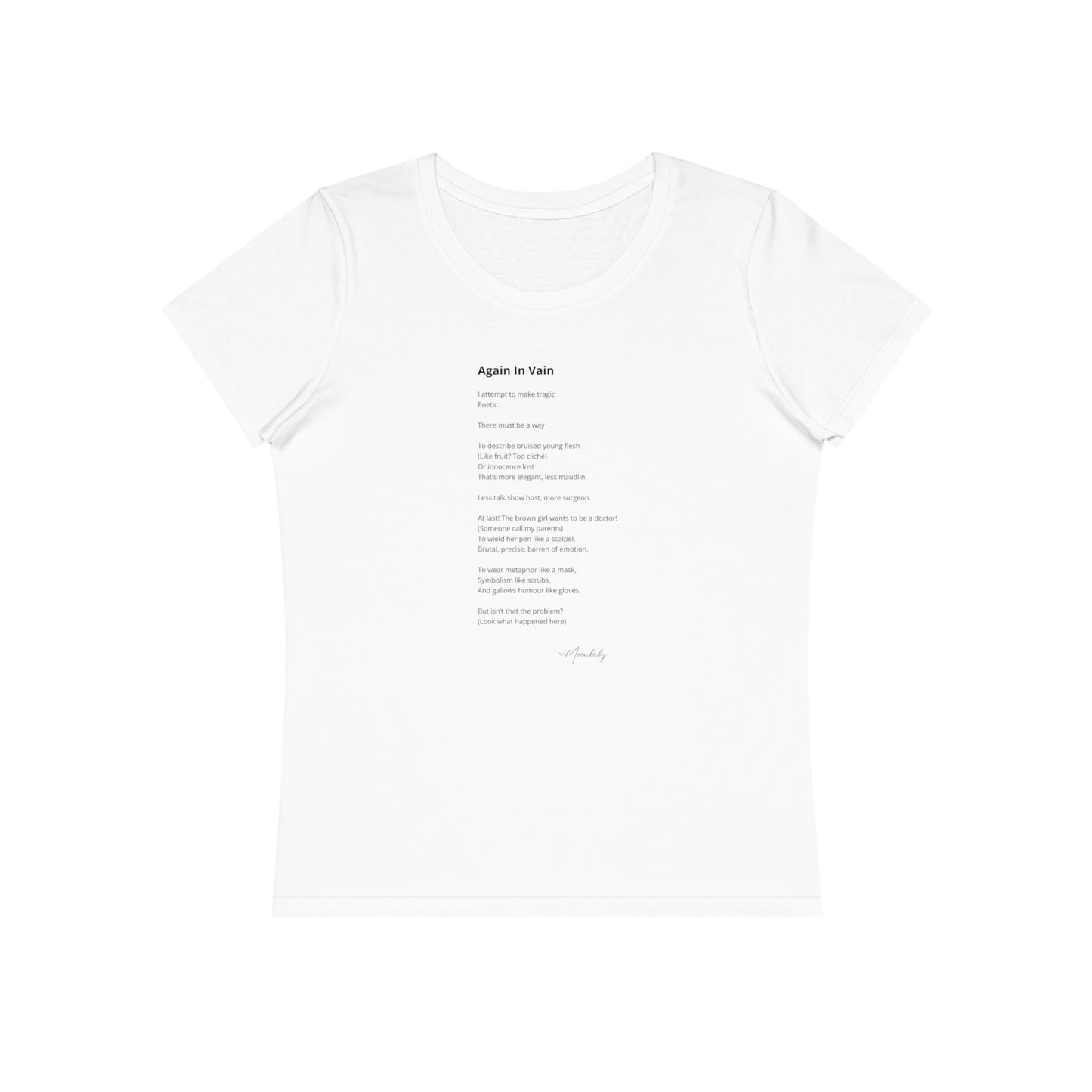 Again In Vain - Organic Cotton T-Shirt