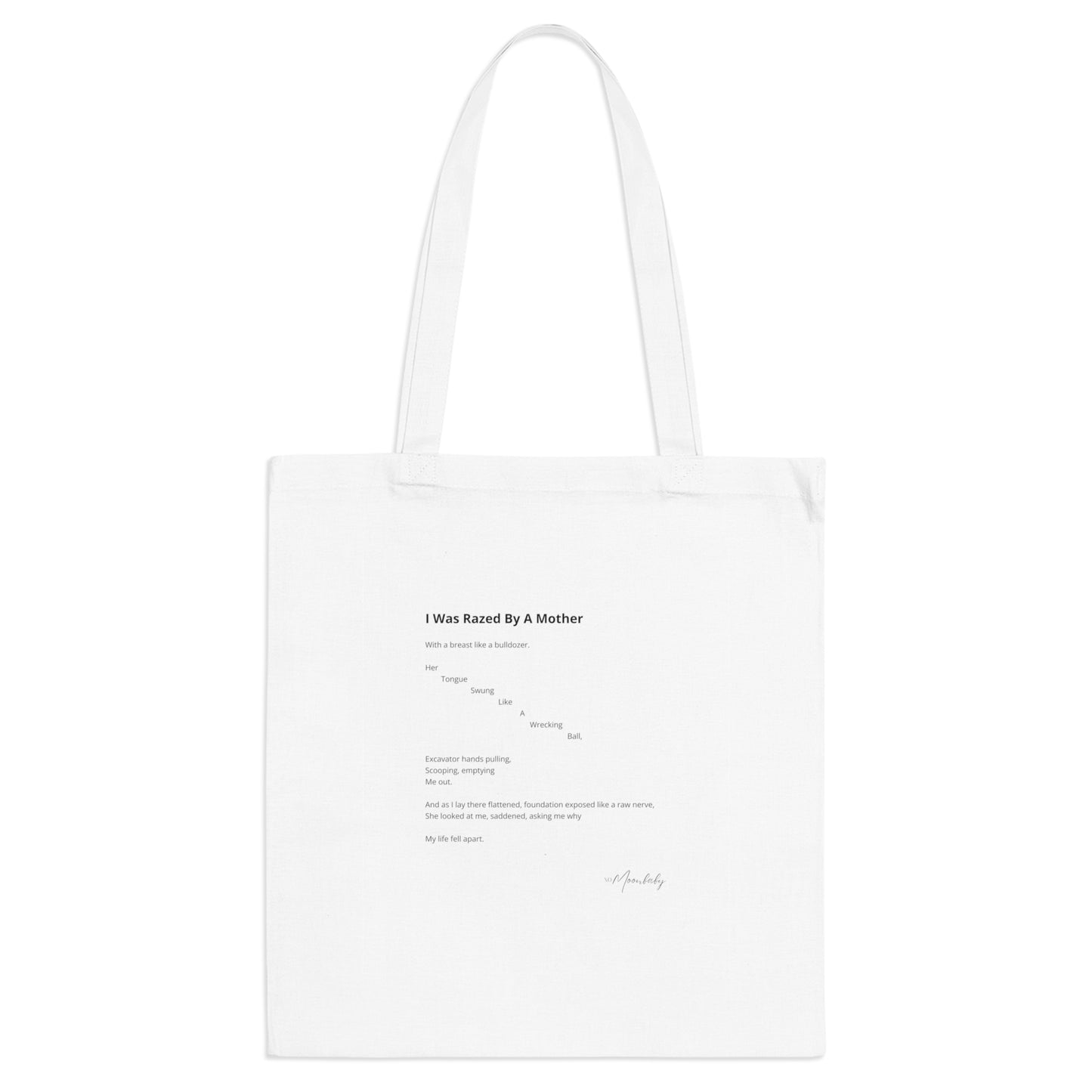 I Was Razed By A Mother - Tote Bag