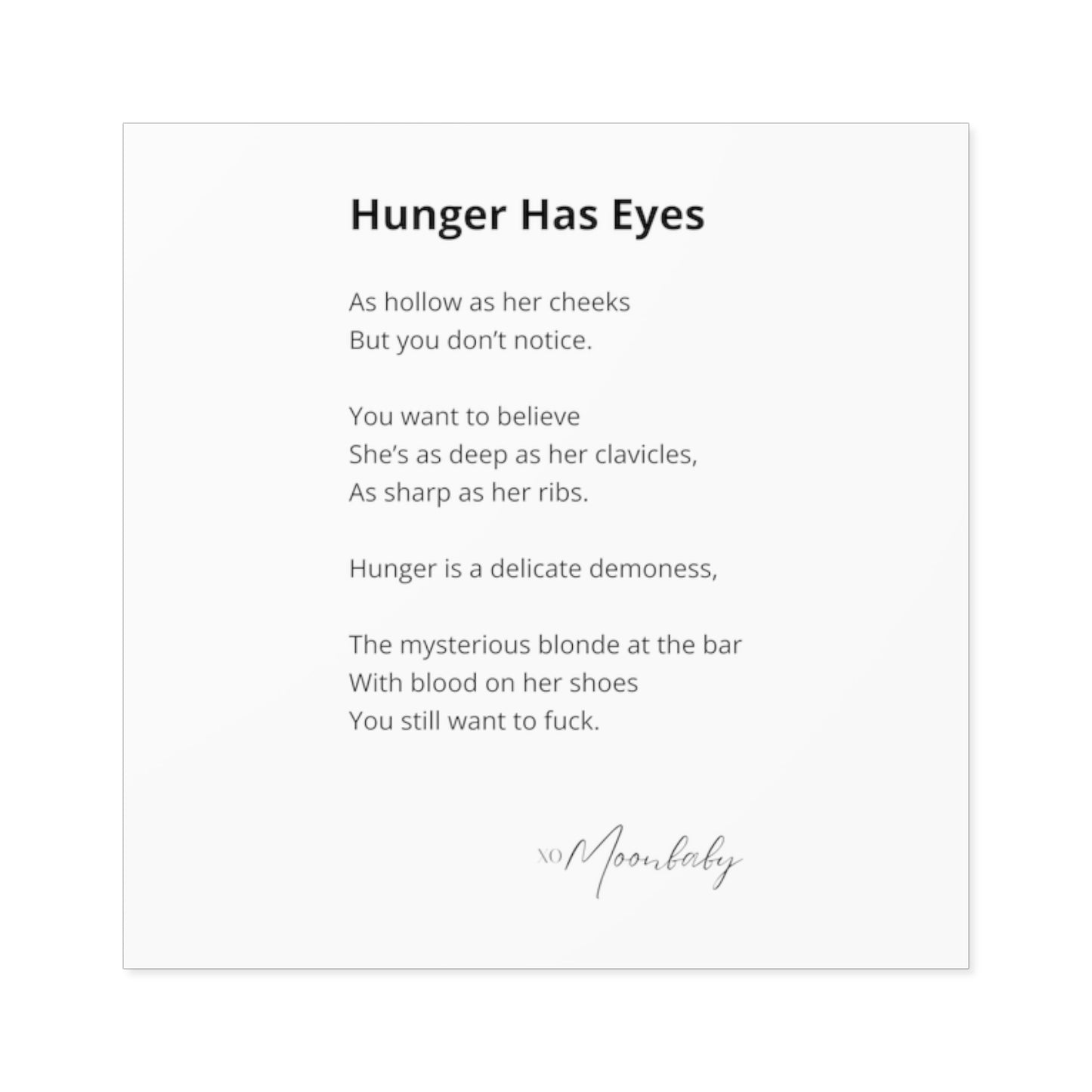 Hunger Has Eyes - Vinyl Sticker, Indoor/Outdoor