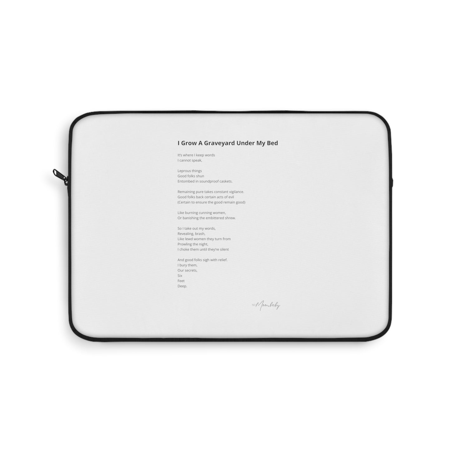 I Grow A Graveyard Under My Bed - Laptop Sleeve