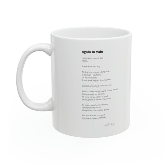 Again In Vain - Ceramic Mug 11oz
