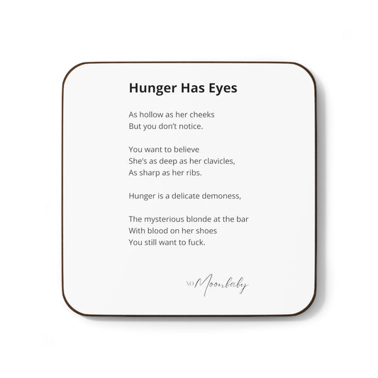 Hunger Has Eyes - Coaster
