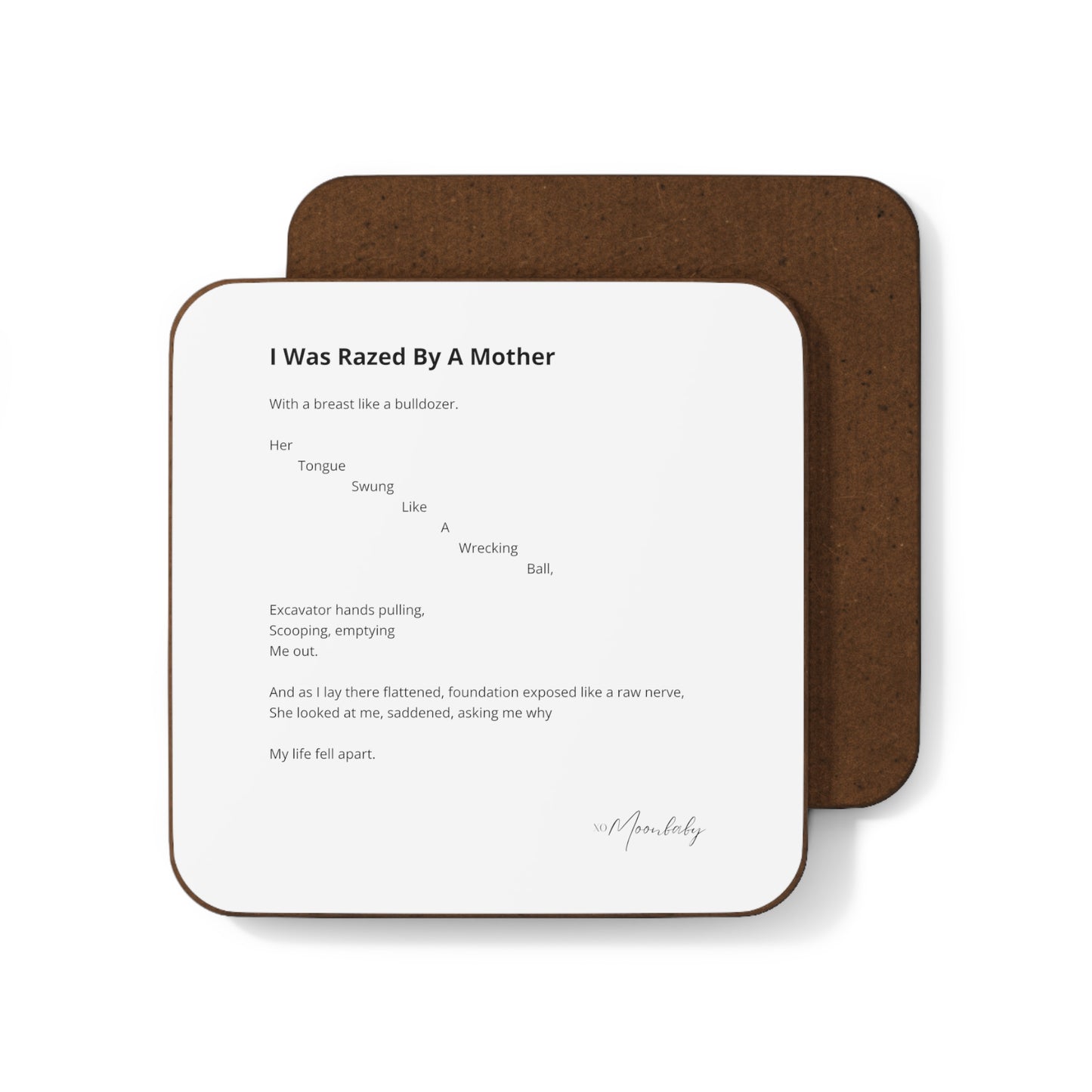 I Was Razed By A Mother - Coaster