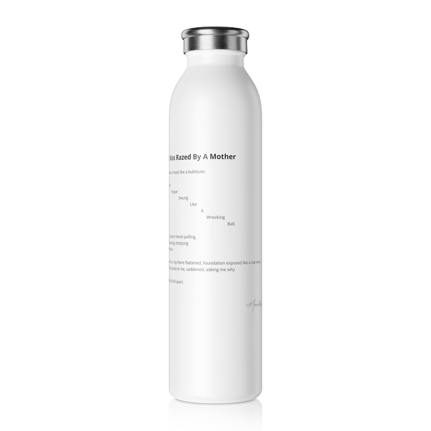 I Was Razed By A Mother - Stainless Steel Water Bottle, 20oz
