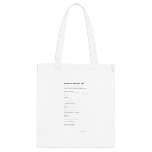 I Like The Bad Girls Best - Tote Bag