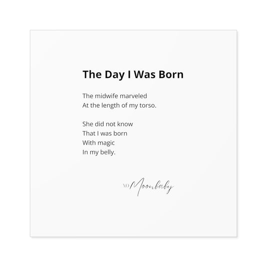 The Day I Was Born - Vinyl Sticker, Indoor/Outdoor