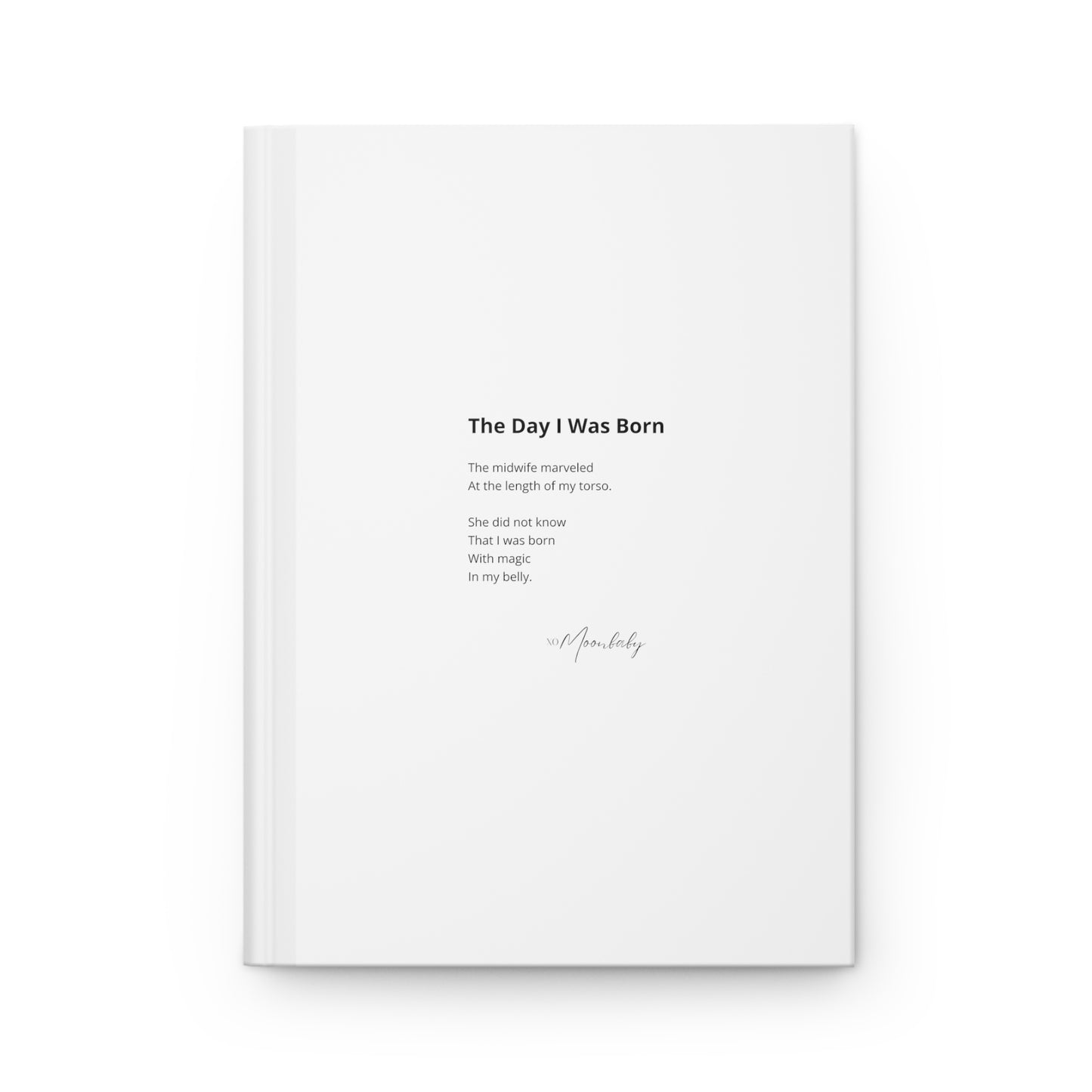The Day I Was Born - Hardcover Journal