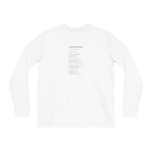 You Are The Chrysalis - Organic Cotton Long Sleeve Tee