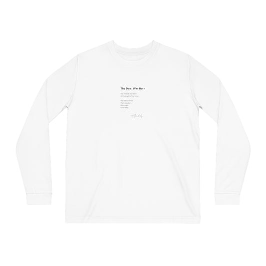 The Day I Was Born - Organic Cotton Long Sleeve Tee