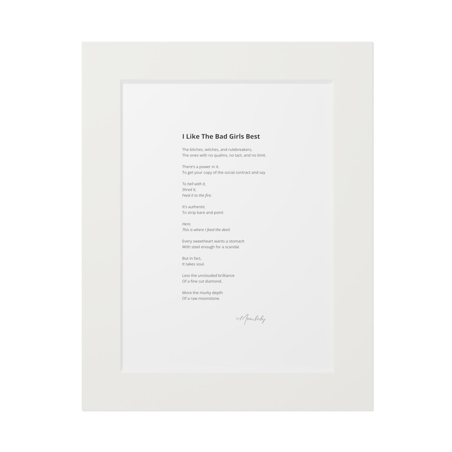 I Like The Bad Girls Best - Fine Art Print