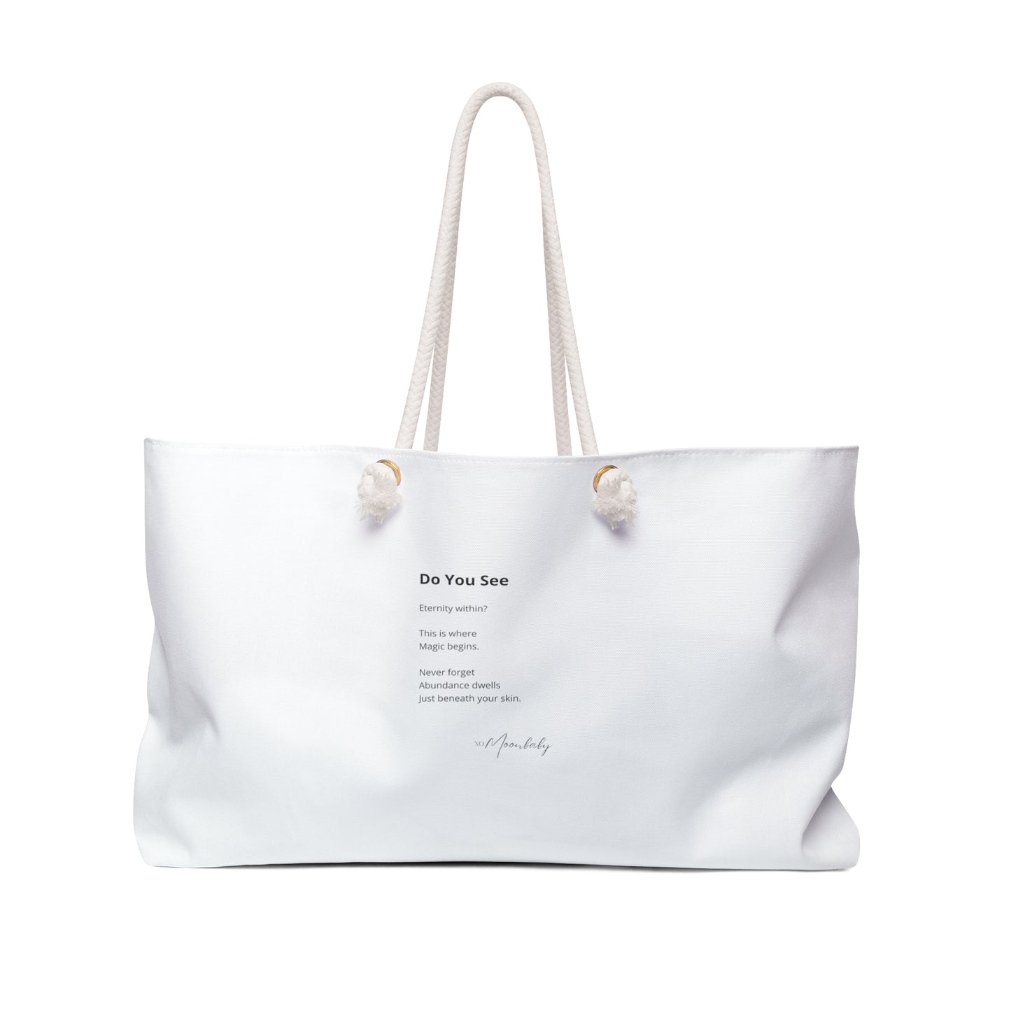 Do You See - Weekender Bag