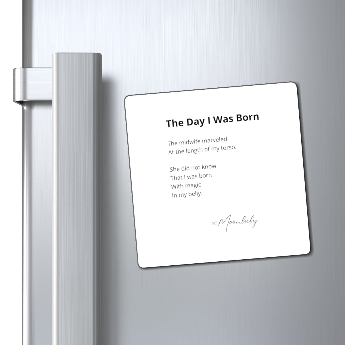 The Day I Was Born - Magnet