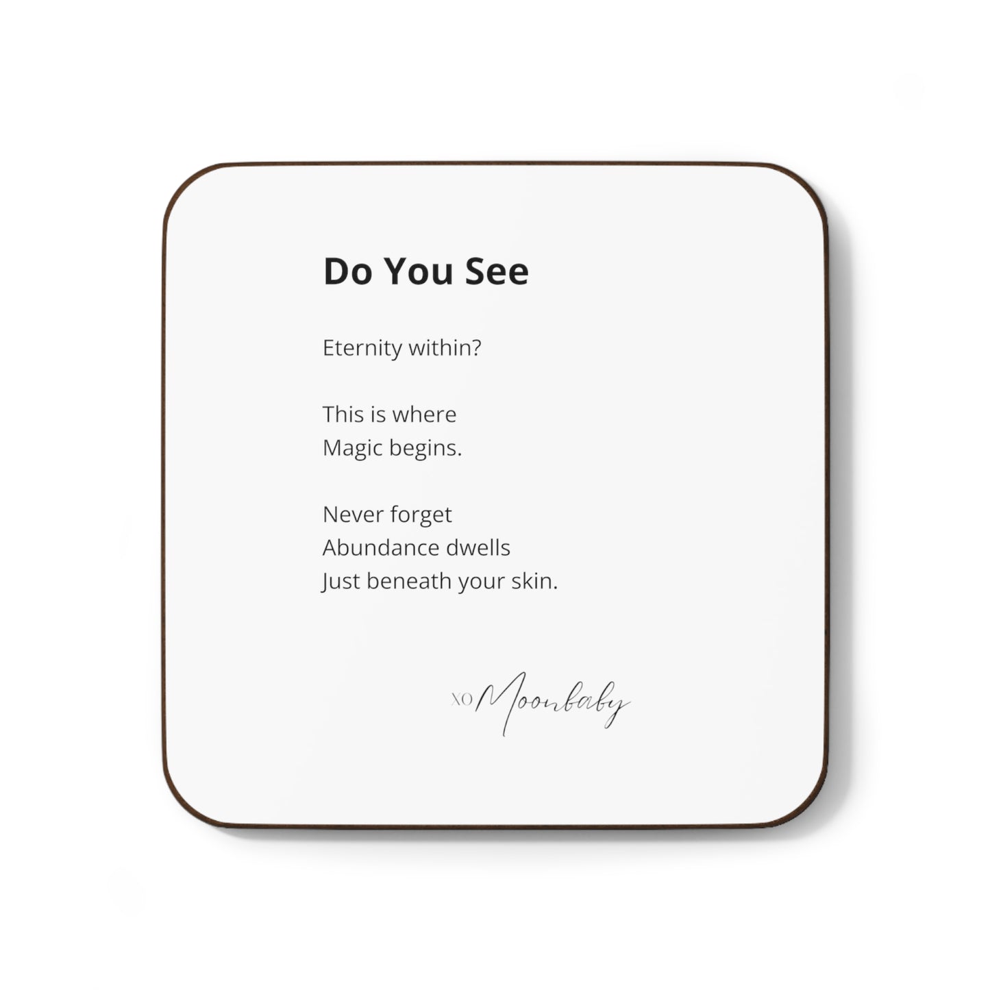 Do You See - Coaster