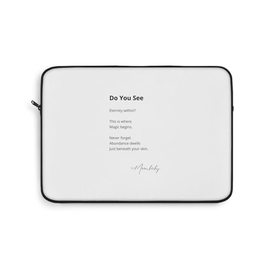 Do You See - Laptop Sleeve