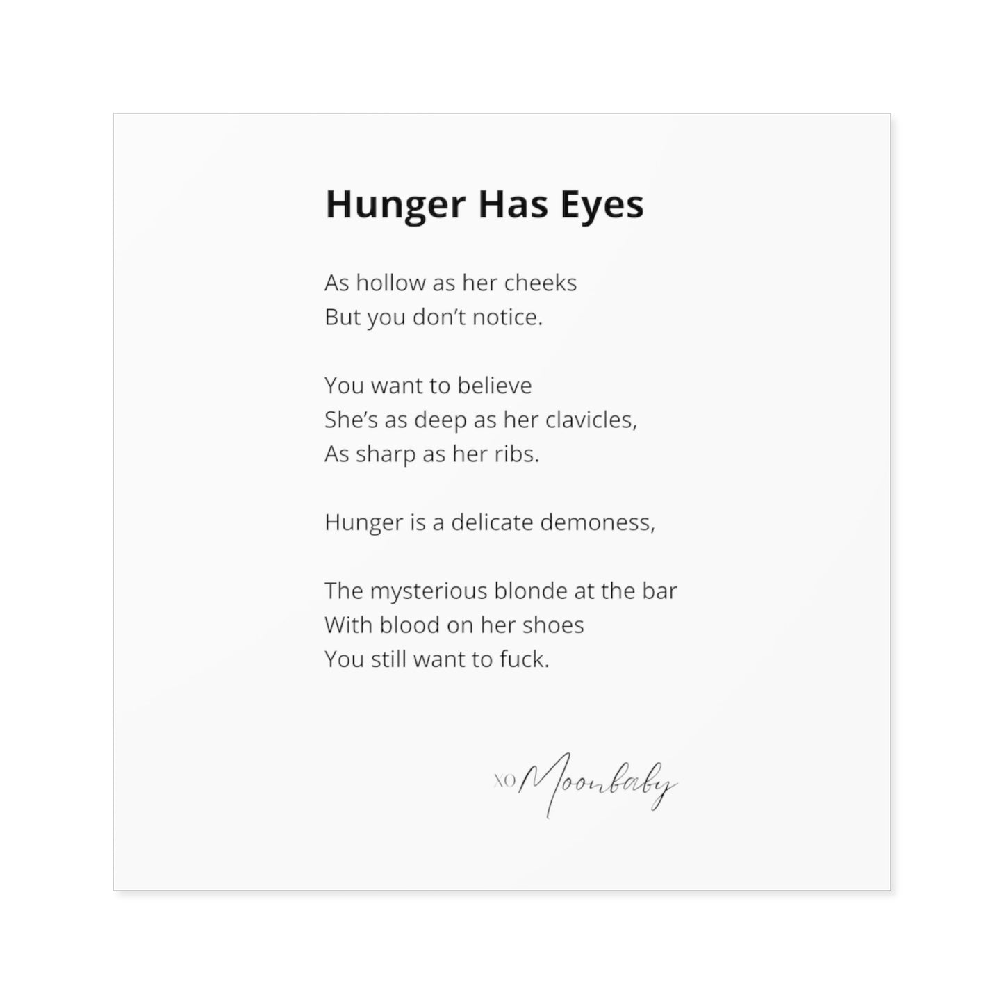 Hunger Has Eyes - Vinyl Sticker, Indoor/Outdoor